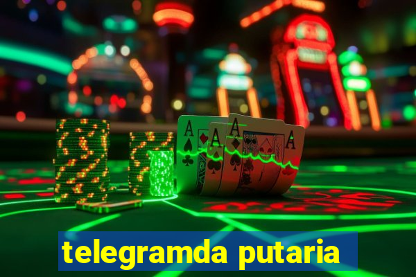 telegramda putaria